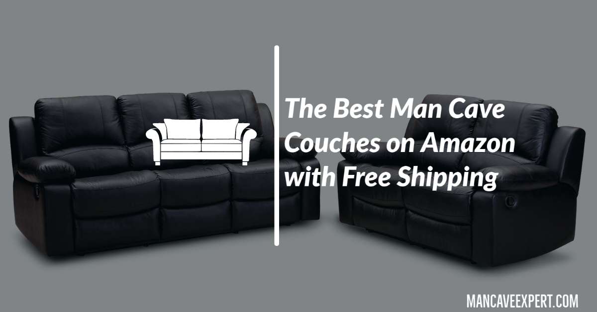 The Best Man Cave Couches on Amazon with Free Shipping