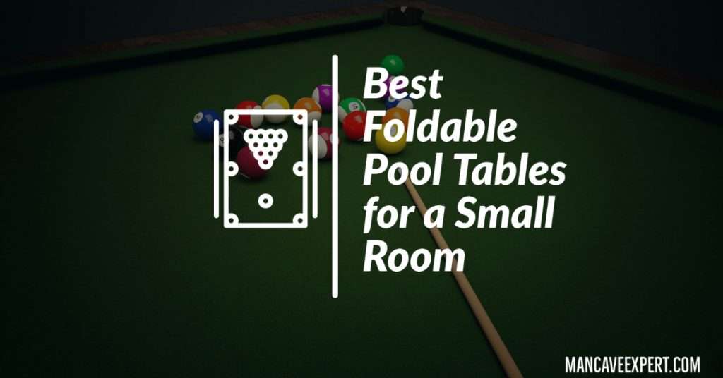 Best Foldable Pool Tables for a Small Room