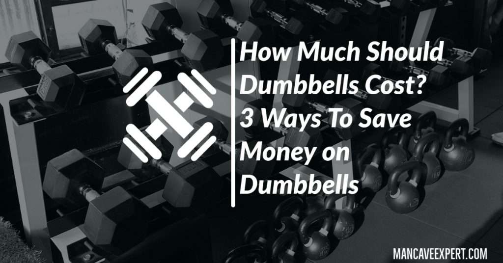 How Much Should Dumbbells Cost