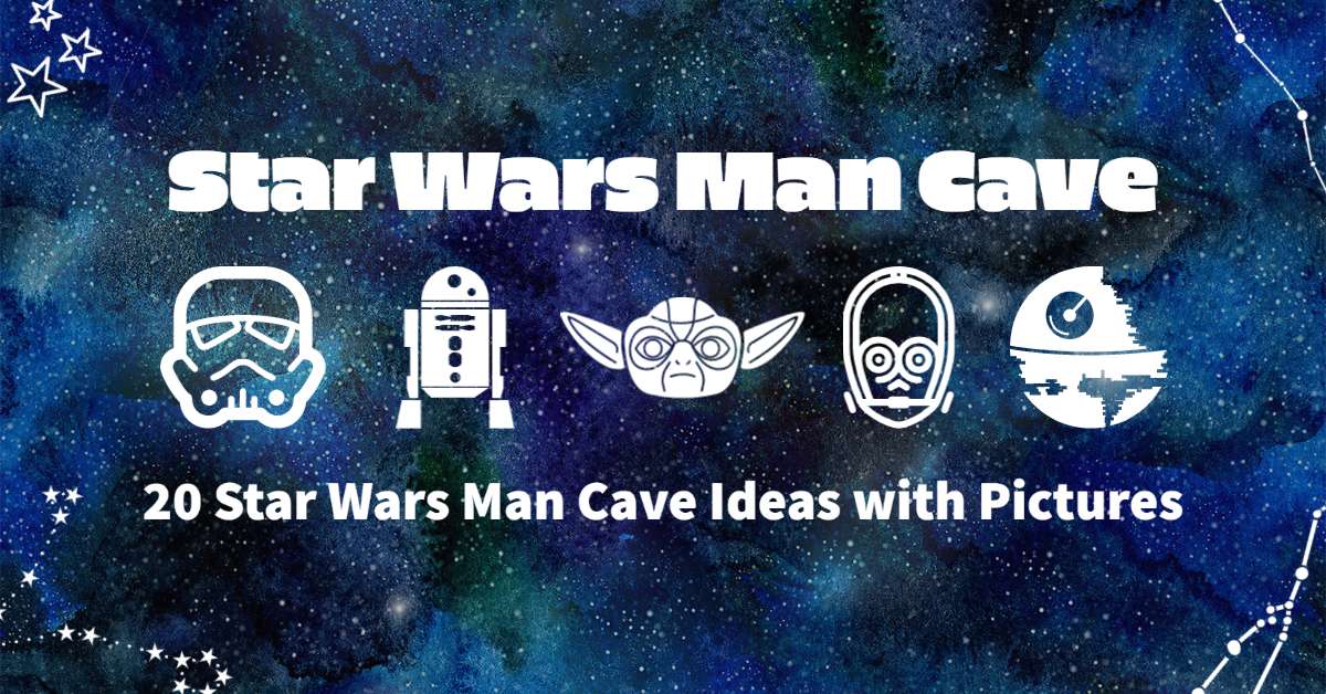 20 Star Wars Man Cave Ideas with Pictures